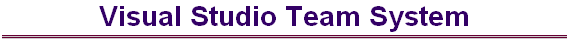 Visual Studio Team System