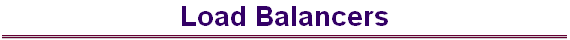 Load Balancers